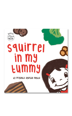 Squirrel in My Tummy: Fun Picture Book for Kids... 9354451012 Book Cover