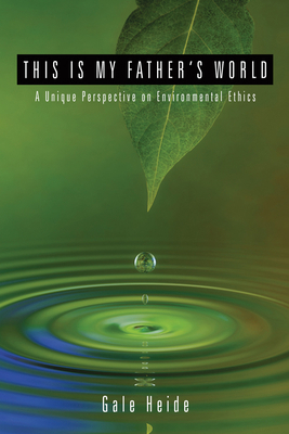 This Is My Father's World 1556359020 Book Cover