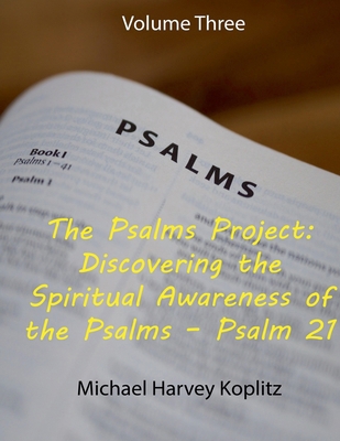 The Psalms Project Volume Three Discovering the... B0DJWSWWCJ Book Cover