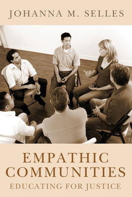 Empathic Communities: Educating for Justice 1498258166 Book Cover
