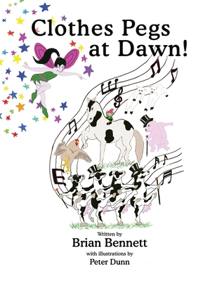 Clothes Pegs at Dawn! 1739544625 Book Cover