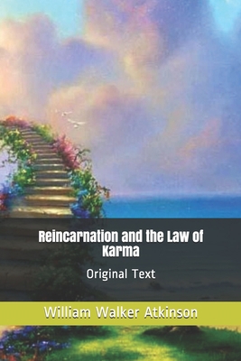 Reincarnation and the Law of Karma: Original Text B0875YM2MJ Book Cover