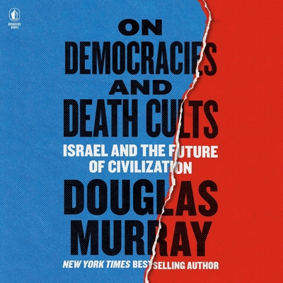 On Democracies and Death Cults: Israel and the ... B0DY8WMLDL Book Cover