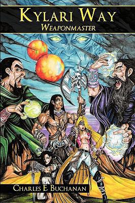 Kylari Way: Weaponmaster 1438965281 Book Cover