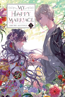 My Happy Marriage, Vol. 3 (Light Novel): Volume 3 197533504X Book Cover