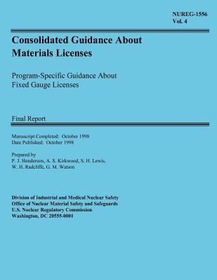 Consolidated Guidance About Materials Licenses ... 1500308668 Book Cover