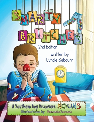 Smarty Britches: Nouns 1736722700 Book Cover