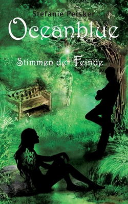 Oceanblue - Stimmen der Feinde [German] 374945034X Book Cover