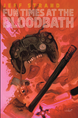 Fun Times at the Bloodbath 1639512365 Book Cover