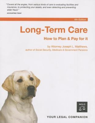 Long-Term Care: How to Plan & Pay for It 1413305210 Book Cover