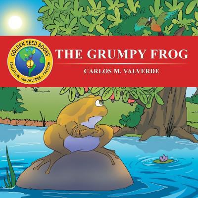 The Grumpy Frog 1466986565 Book Cover