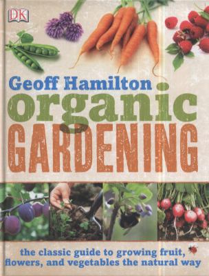 Organic Gardening 140536226X Book Cover