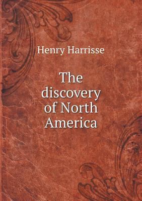 The discovery of North America 5518899068 Book Cover