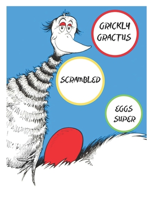 Grickly Gractus Scrambled Eggs Super: The scrambled eggs super, Scrambled Eggs Super, scrambled eggs at midnight, scrambled egg children's book, Scrambled Eggs Super beginner book.