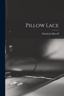 Pillow Lace 1017526087 Book Cover
