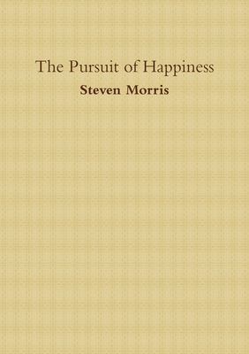 The Pursuit of Happiness 0244485623 Book Cover