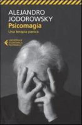 Psicomagia (Italian Edition) [Italian] 8807881950 Book Cover