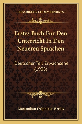 Erstes Buch Fur Den Unterricht In Den Neueren S... [German] 1168038286 Book Cover