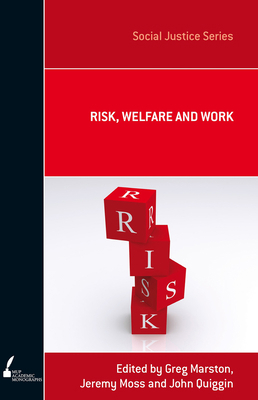 Risk, Welfare and Work 0522857914 Book Cover