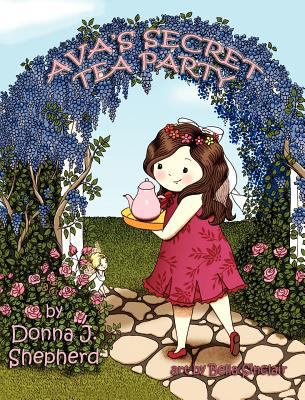 Ava's Secret Tea Party [Large Print] 1616332859 Book Cover