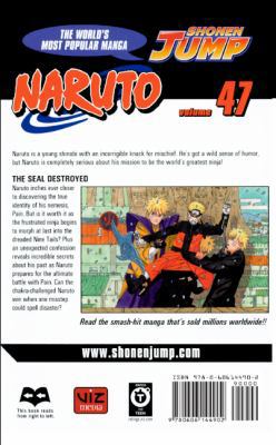 Naruto, V47: The Seal Destroyed 0606144900 Book Cover