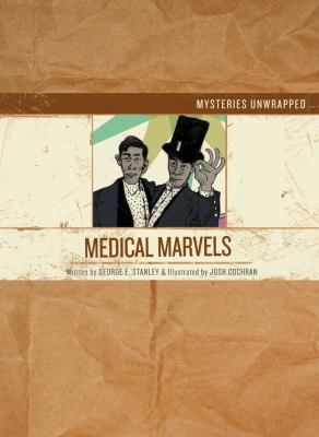 Medical Marvels 1402739303 Book Cover