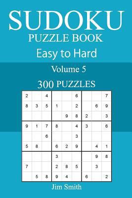 300 Easy to Hard Sudoku Puzzle Book 1717489885 Book Cover