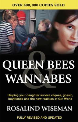 Queen Bees & Wannabes: Helping Your Daughter Su... 0749924373 Book Cover