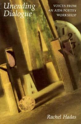 Unending Dialogue: Voices from an AIDS Poetry W... 057119804X Book Cover