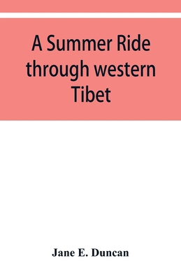 A summer ride through western Tibet 9353950376 Book Cover