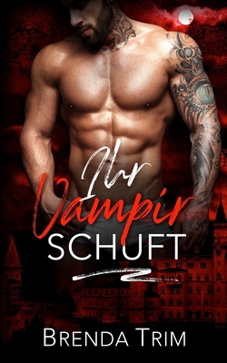 Ihr Vampir Schuft [German] 163693191X Book Cover