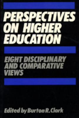 Perspectives on Higher Education: Eight Discipl... 0520061659 Book Cover