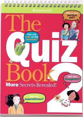 The Quiz Book 2: More Secrets Revealed! America... 1584852852 Book Cover