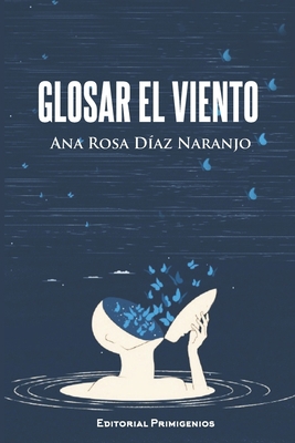 Glosar el viento [Spanish] B09WH7R258 Book Cover