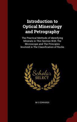 Introduction to Optical Mineralogy and Petrogra... 1298503256 Book Cover