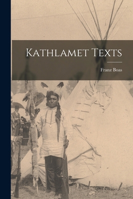 Kathlamet Texts 1015952976 Book Cover