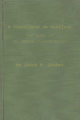 A Conscience in Conflict: The Life of St. Georg... 0313220417 Book Cover