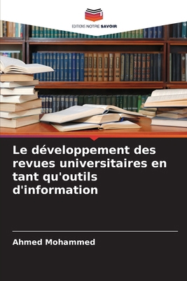 Le développement des revues universitaires en t... [French] 6206841359 Book Cover