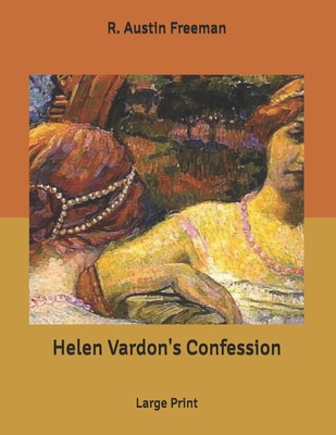 Helen Vardon's Confession: Large Print B086FZKPCX Book Cover