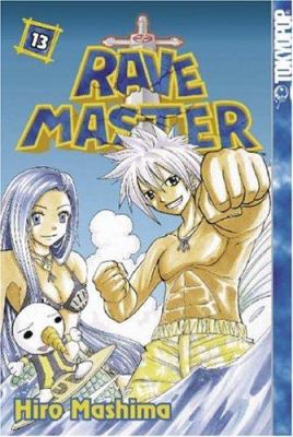 Rave Master, Vol. 13 1595320180 Book Cover