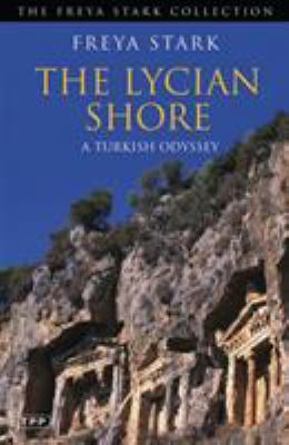 The Lycian Shore: A Turkish Odyssey 1848853122 Book Cover