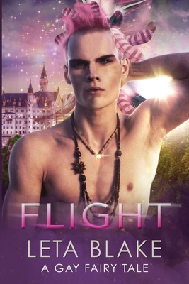 Flight: A Gay Fairy Tale B0DWT4Q7S4 Book Cover