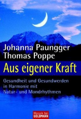 Aus Eigener Kraft. [German] 3442139724 Book Cover