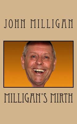 Milligan's Mirth 1496065190 Book Cover