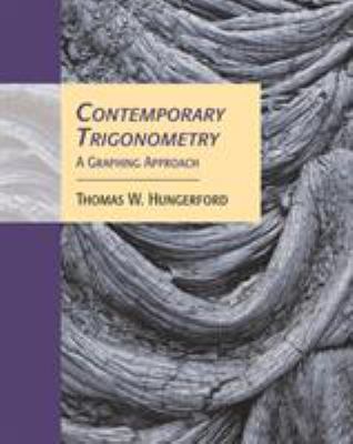 Contemporary Trigonometry: A Graphing Approach ... 0534466389 Book Cover