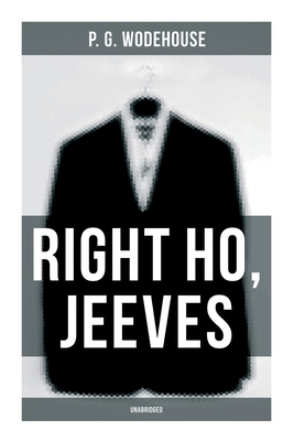 Right Ho, Jeeves (Unabridged) 8027279690 Book Cover