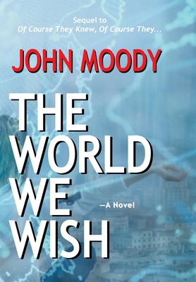 The World We Wish 1883283744 Book Cover