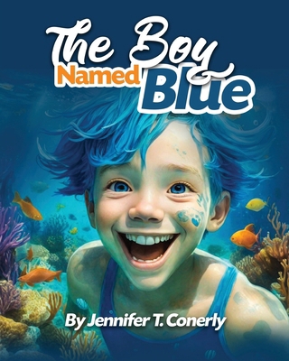 The Boy Named BLUE B0DMSG4JPY Book Cover