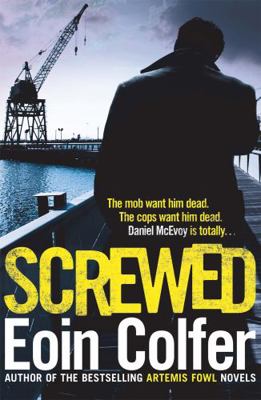 Screwed 0755391888 Book Cover