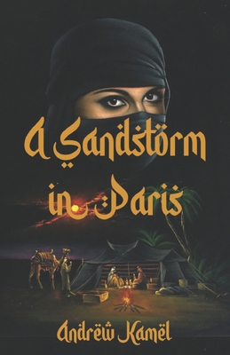 A Sandstorm in Paris B088N51B1Z Book Cover